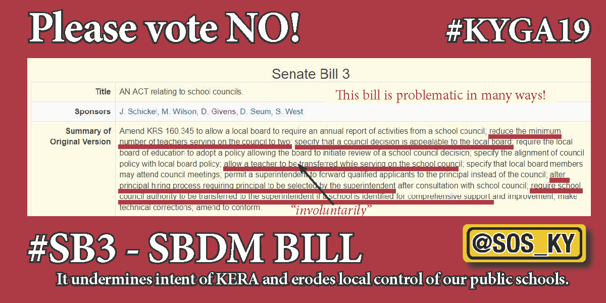 Vote No on SB3 (SBDM Bill) Save Our Schools Kentucky