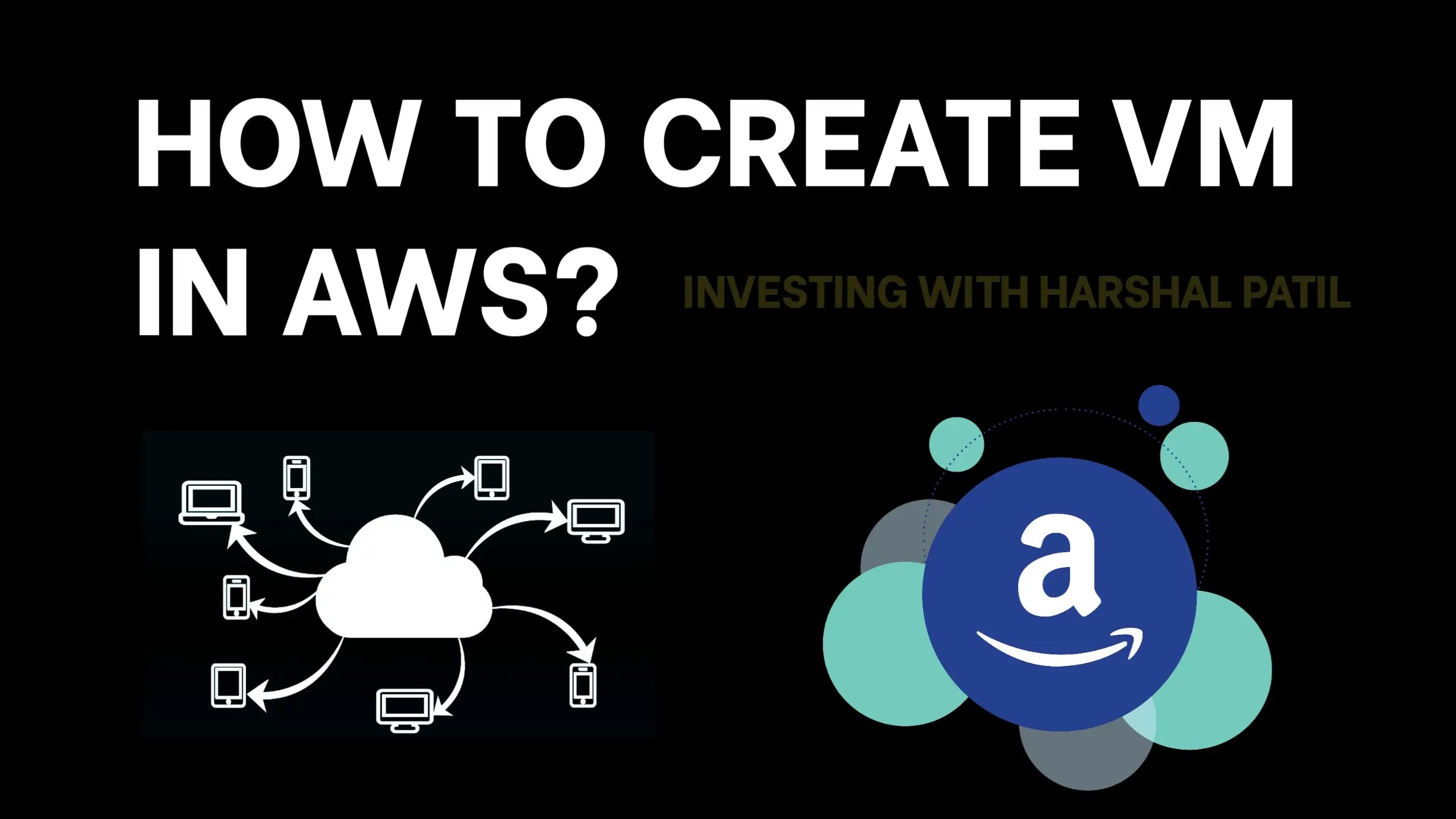 How To Create A VM In AWS 2023? What Is Aws? » Investing With Harshal