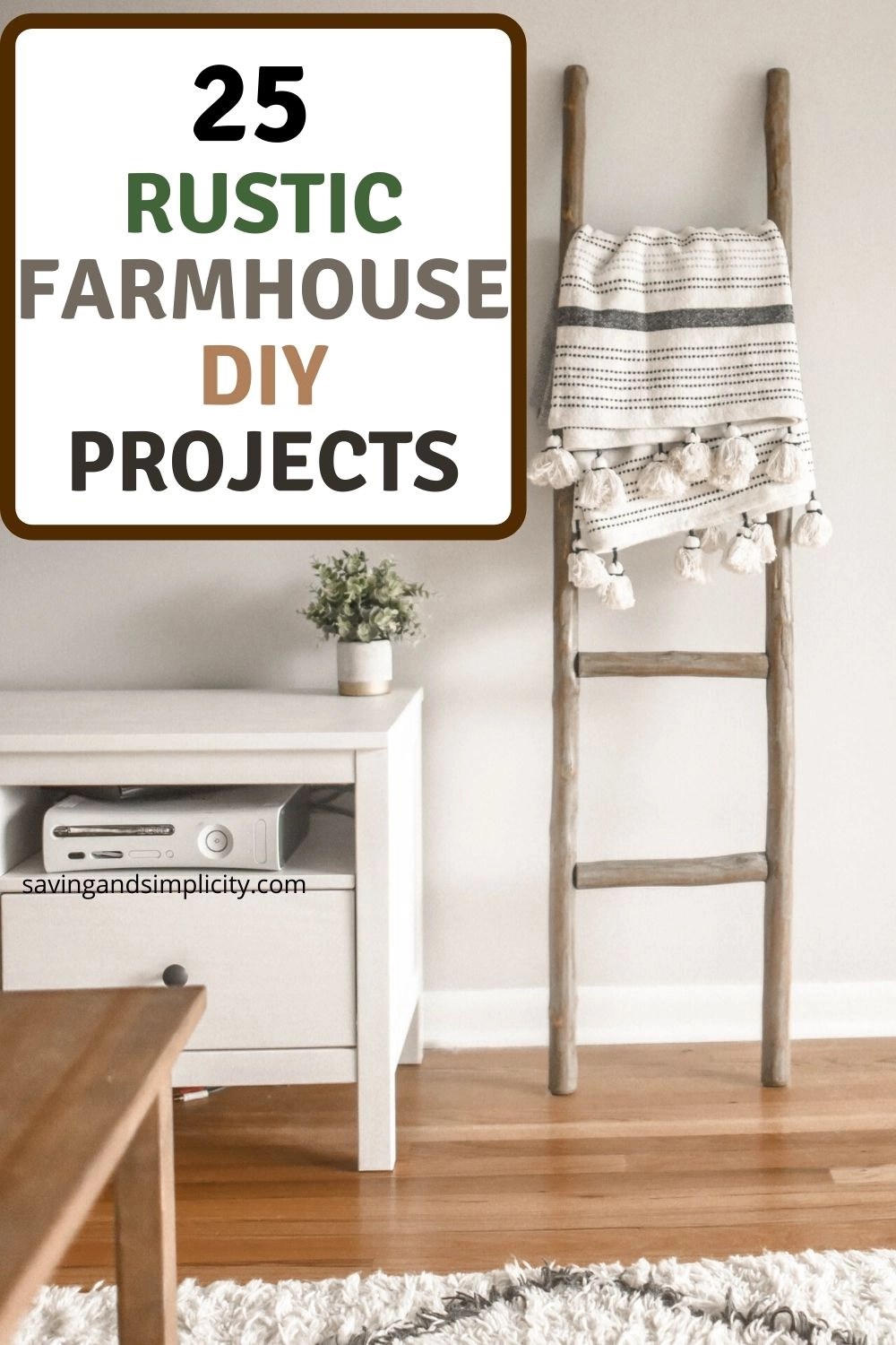 25 Amazing DIY Farmhouse Decor Projects On A Budget Saving & Simplicity