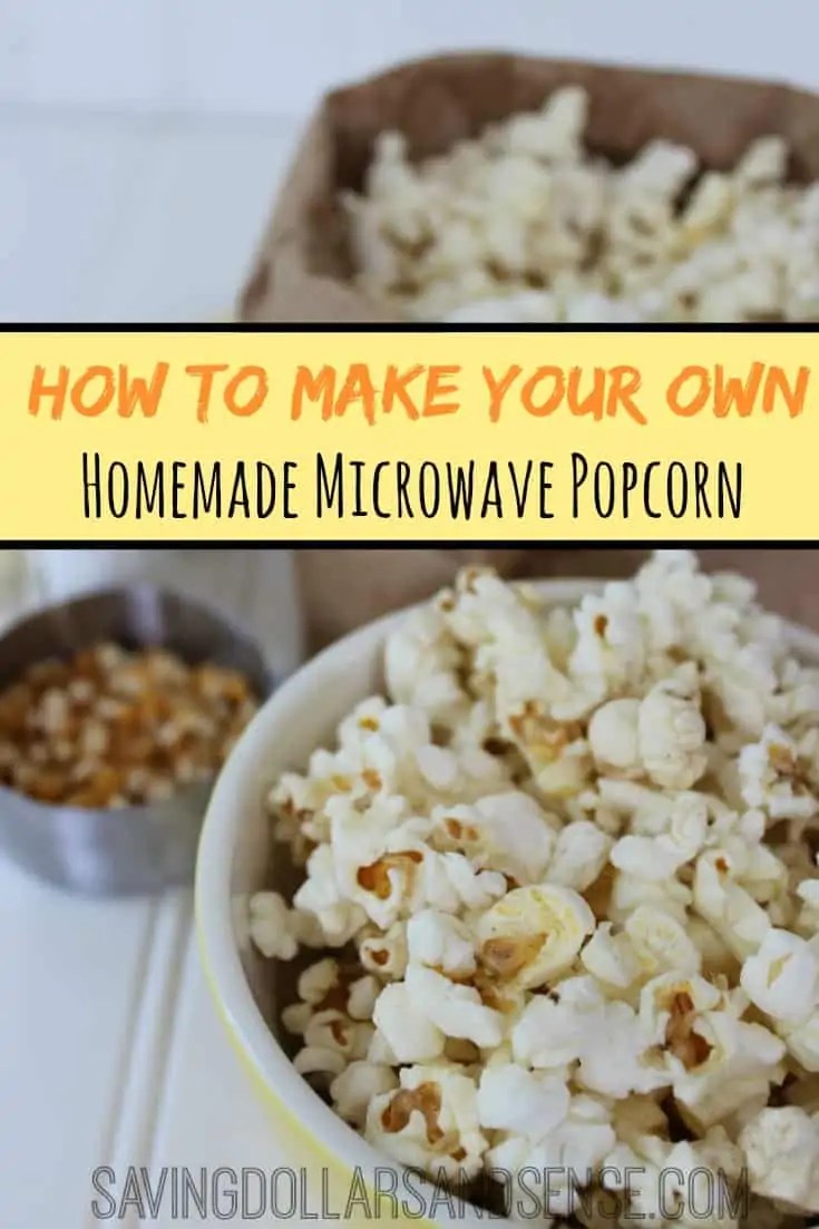 How to Make Homemade Microwave Popcorn Saving Dollars and Sense
