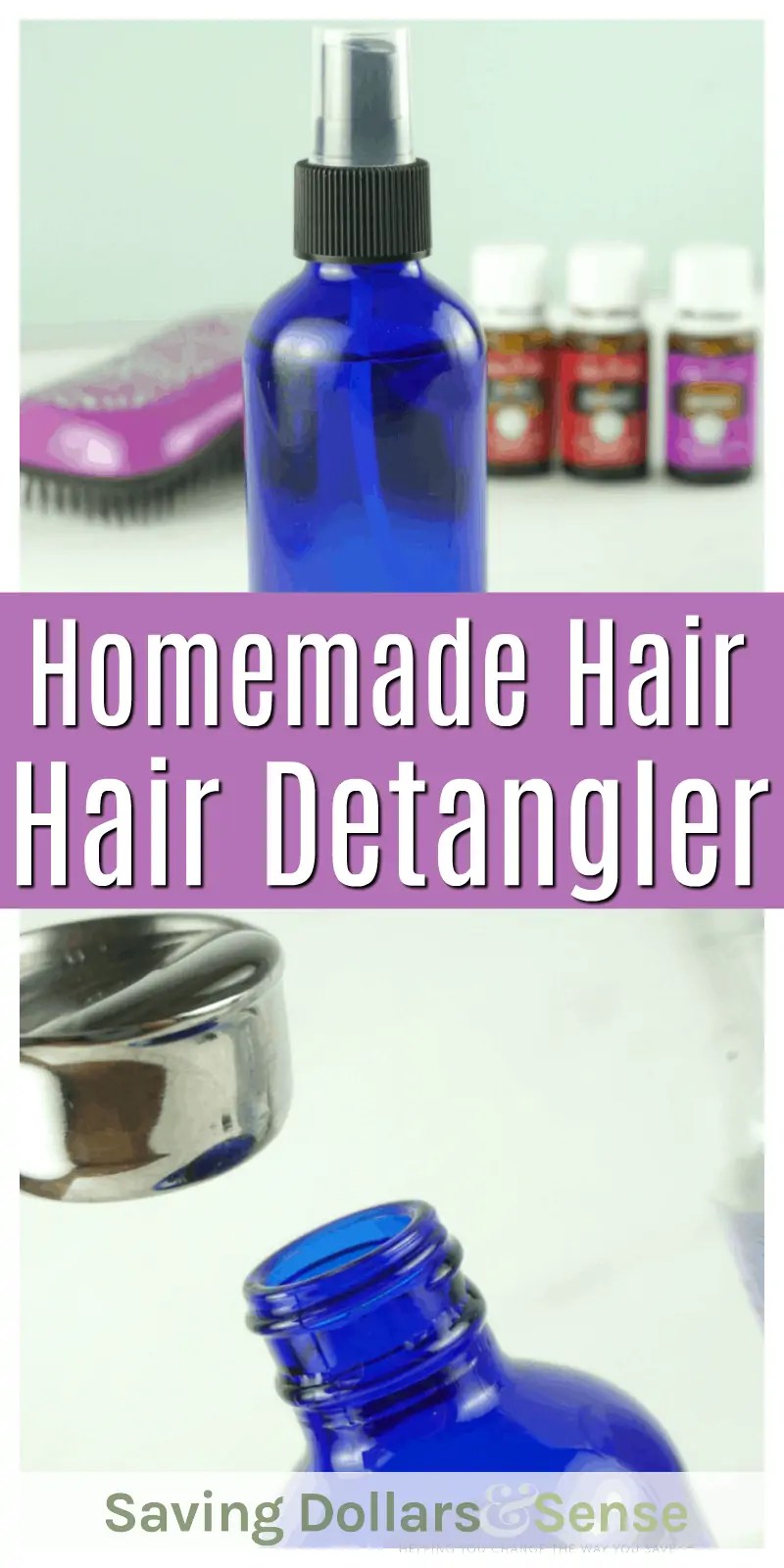 Natural Hair Detangler Spray Recipe Saving Dollars and Sense