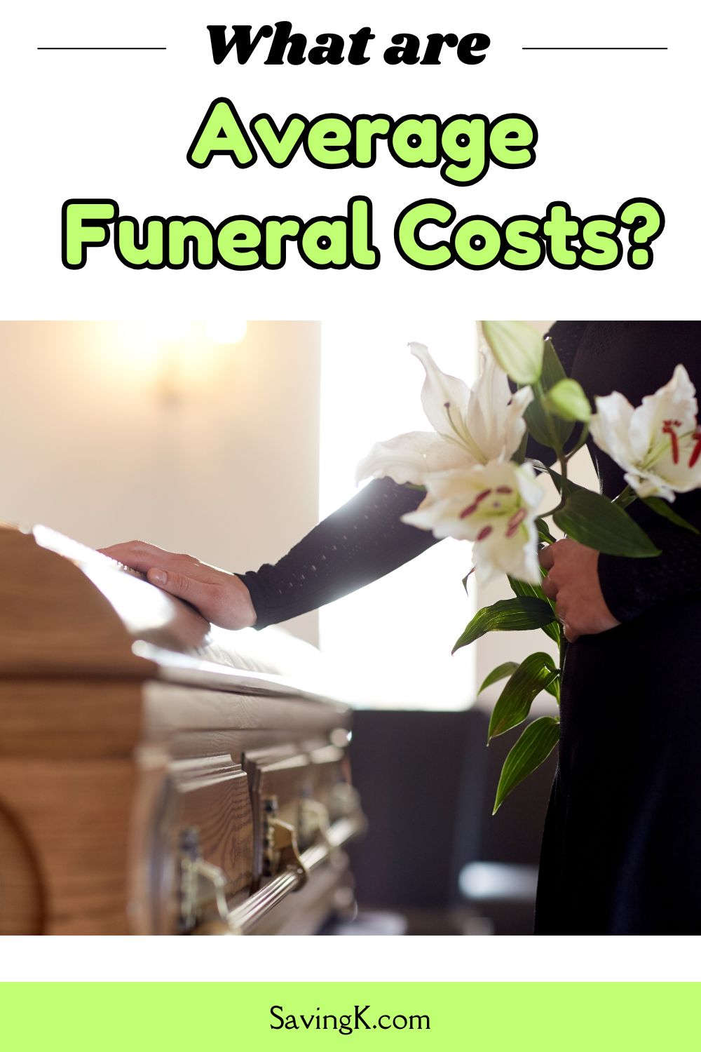 The Shocking Truth About Average Funeral Costs Today SavingK