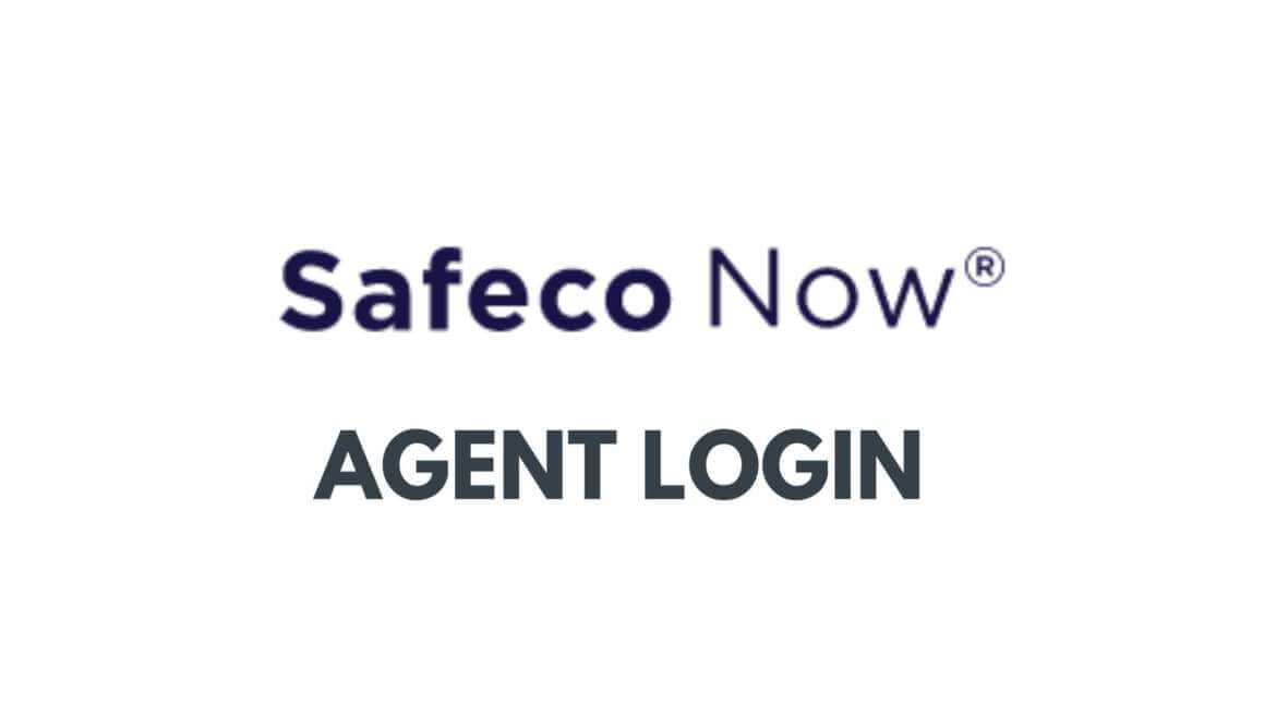 How to Safeco Agent Login and Services Complete Guide in 2022?