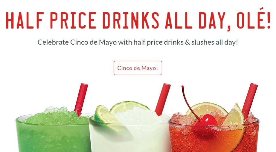 Sonic 1/2 Price Drinks all day on Cinco de Mayo