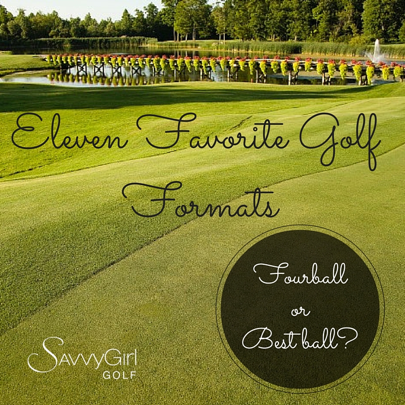 Eleven Favorite Golf Formats Easy to Understand Explanations and Free