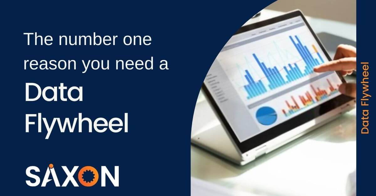 The number one reason you need a Data Flywheel Saxon