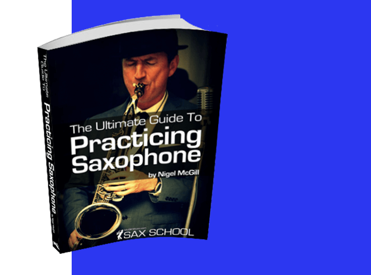 The Ultimate Guide to Practicing Saxophone Book McGill Music Sax