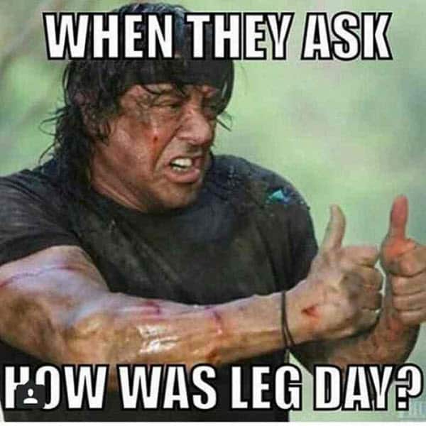 50 Hilarious After Leg Day Meme Inspiring Pictures Quotes