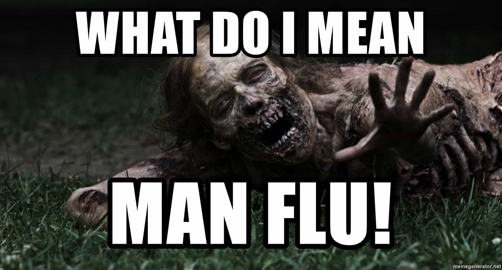 20 Man Flu Memes That'll Make Your Day So Much Better