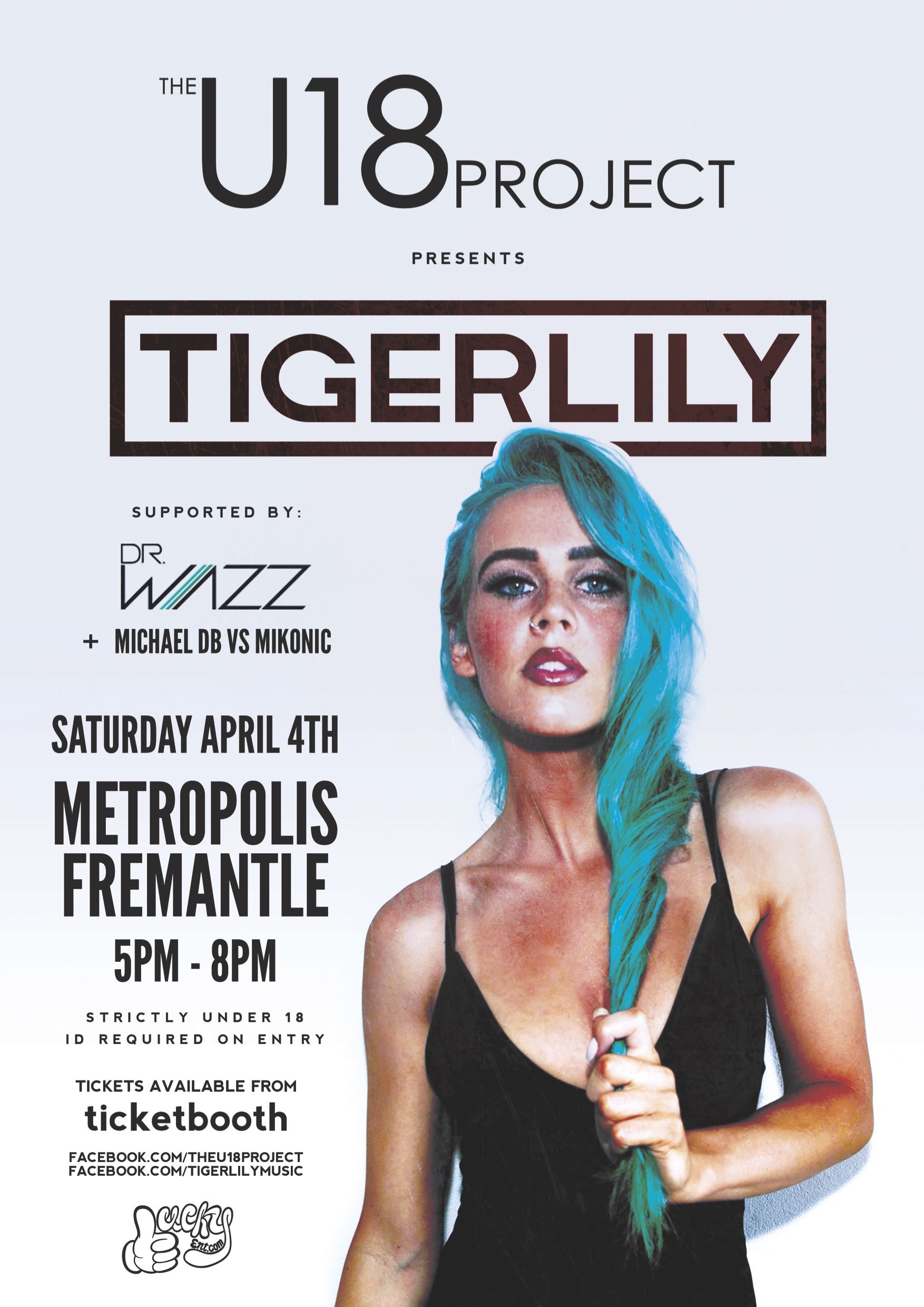 Tickets for The U18 Project presents Tigerlily in Fremantle from