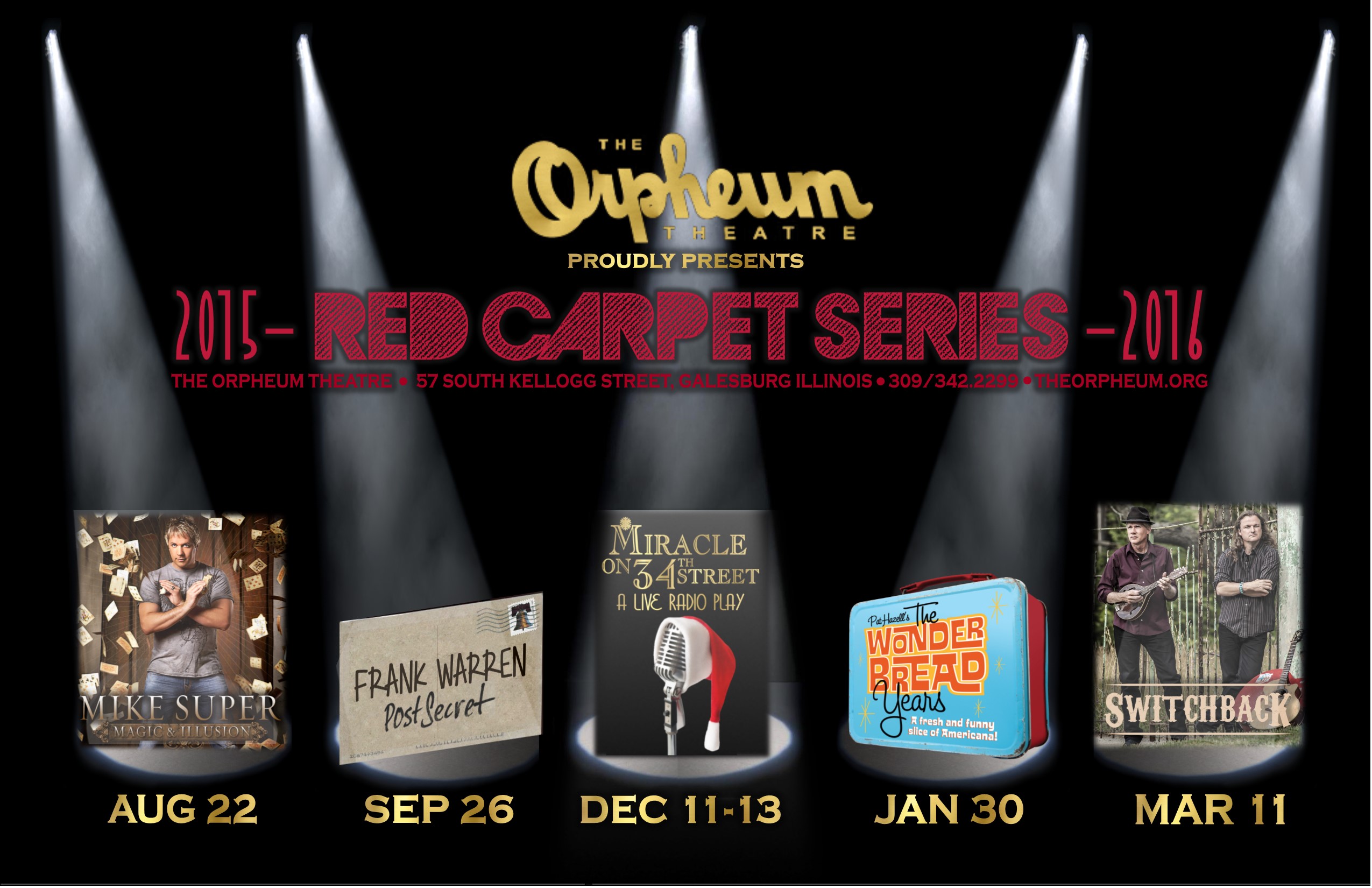 Tickets for 20152016 Red Carpet Series Package! in Galesburg from ShowClix