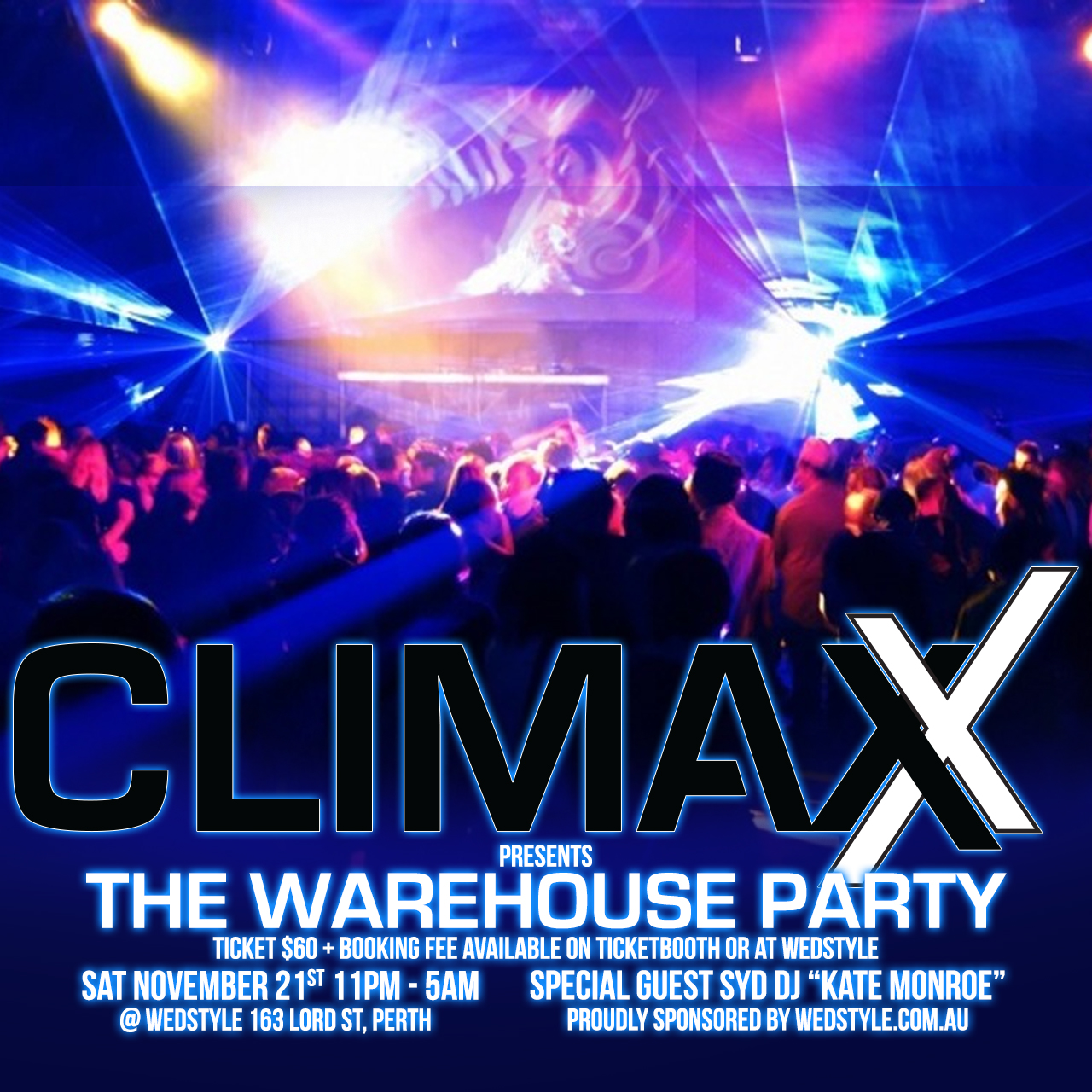 Tickets for CLIMAXX presents The Warehouse Party in Perth from Ticketbooth