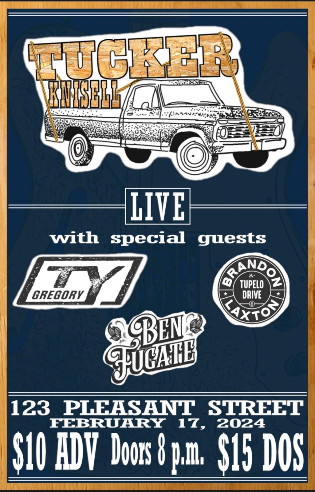 Tickets for Tucker Knisell w/ Ben Fugate, Ty Gregory, Brandon Laxton