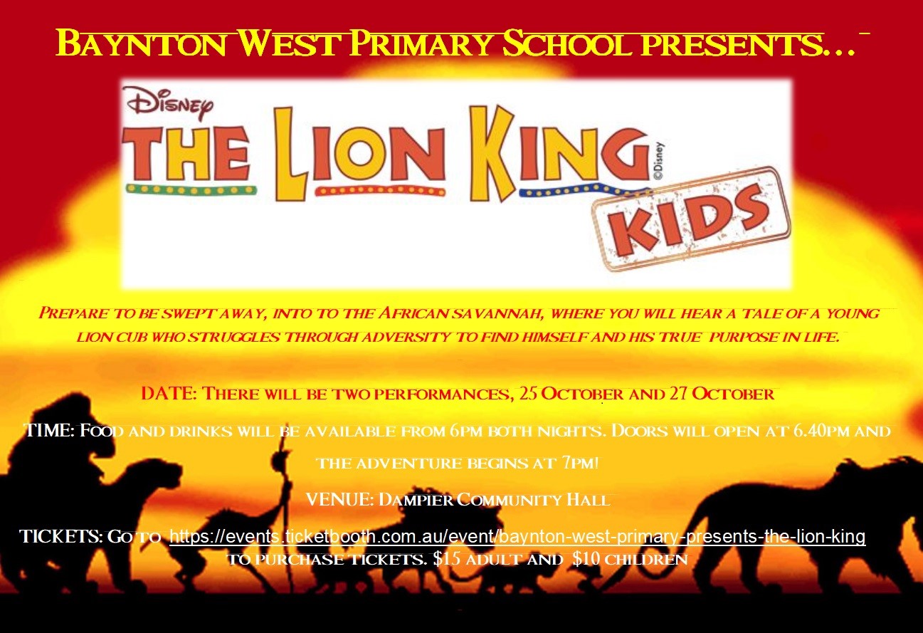 Tickets for Baynton West Primary Presents The Lion King! in Dampier