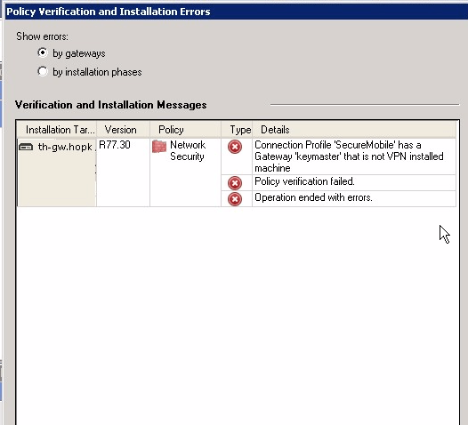 Policy installation fails with "Connection Profile 'SecureMobile' has a