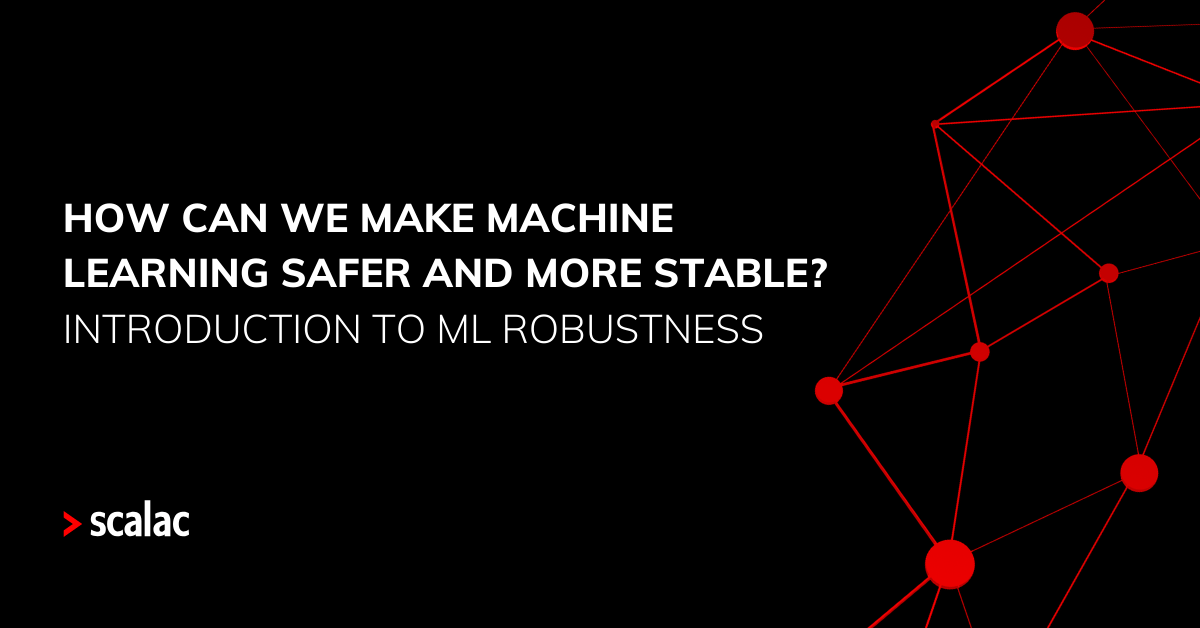 Machine Learning safer and more stable. Introduction to M Robustness