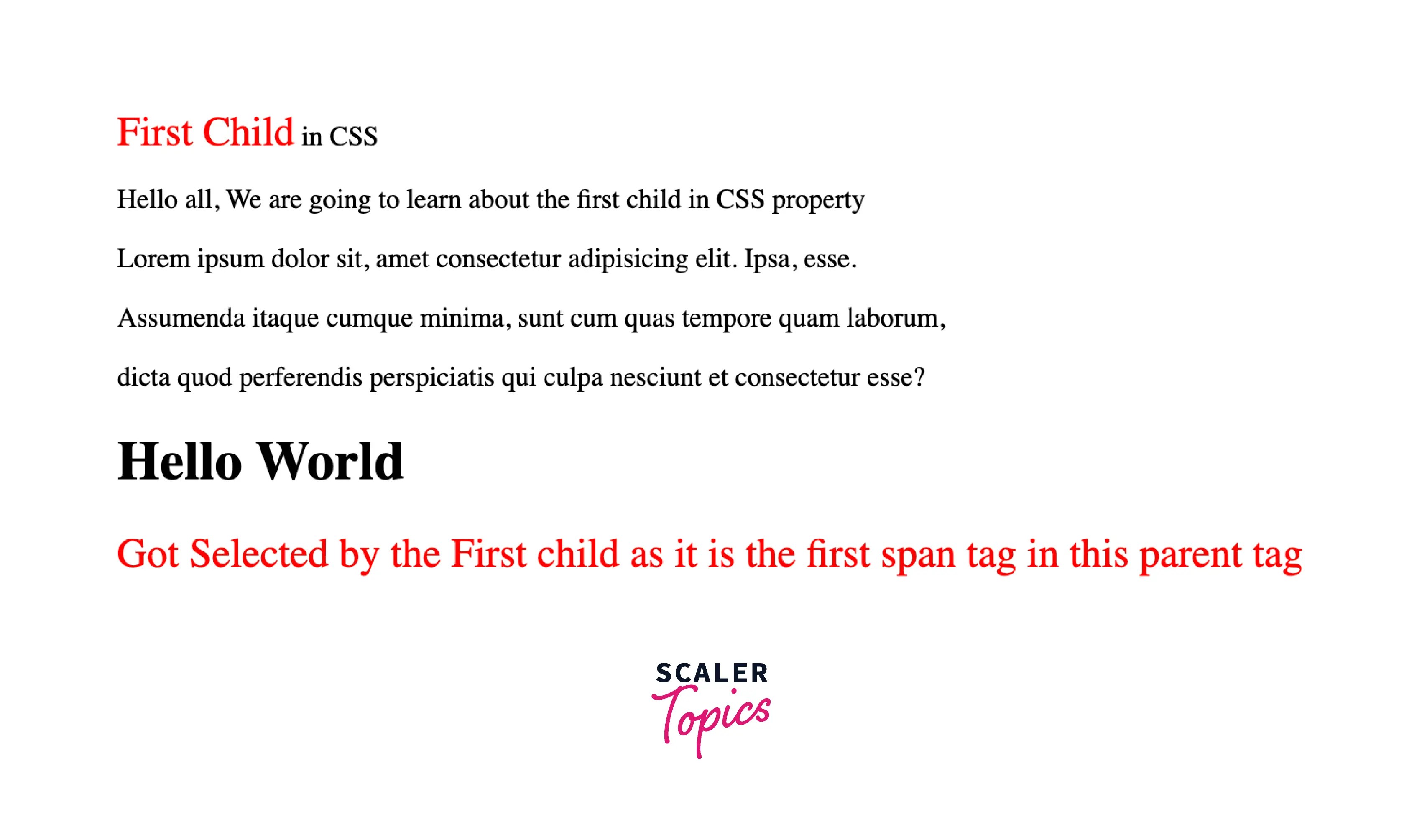 What is the firstchild in CSS? Scaler Topics