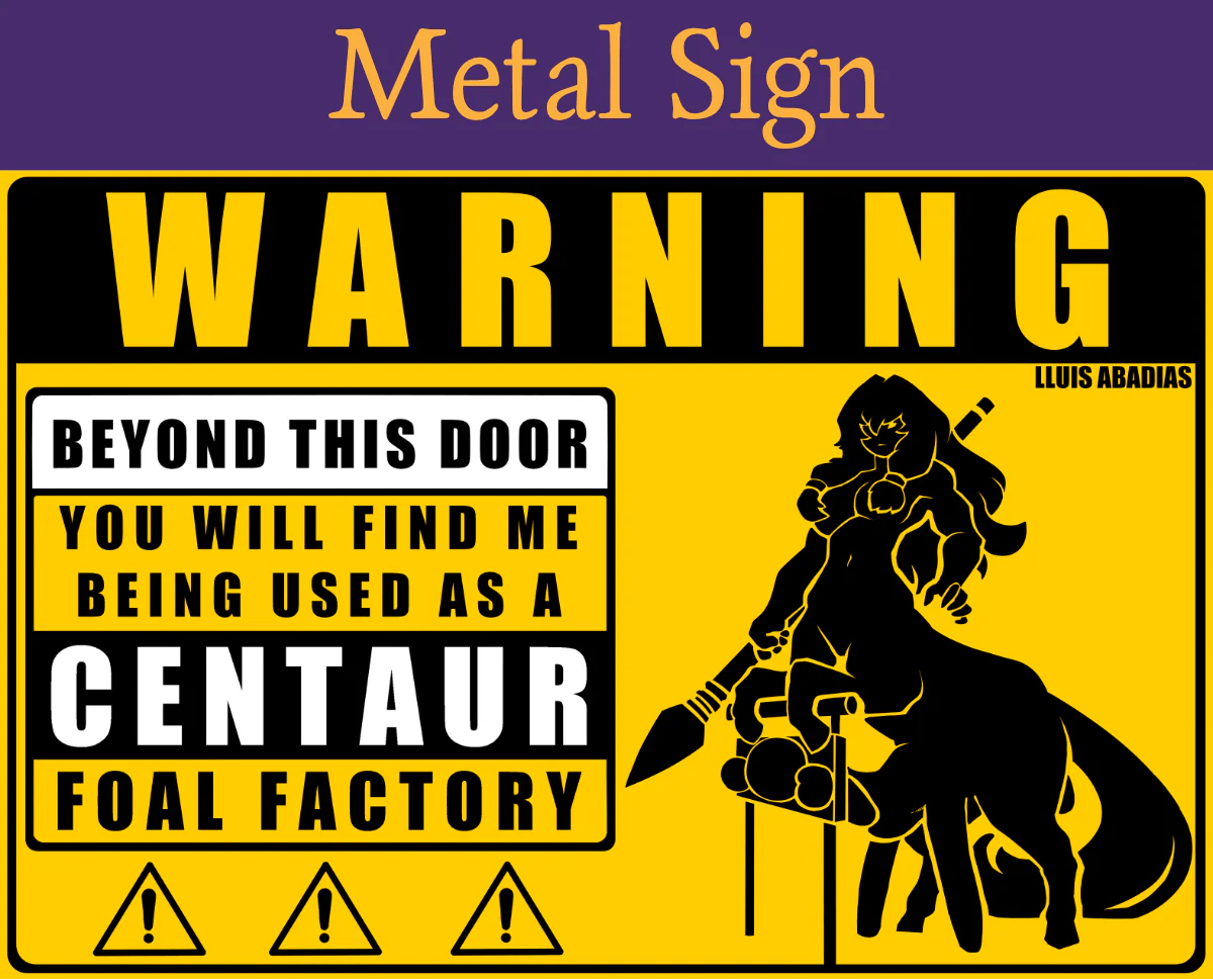 Warning Centaur Metal Sign (NSFW) Scaly Shop
