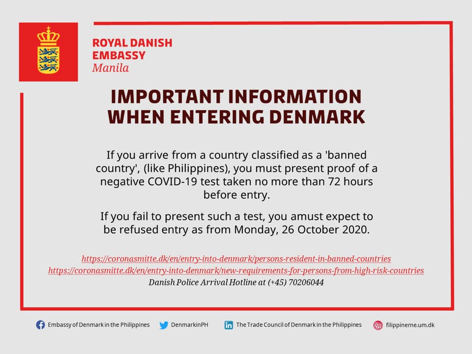 The Danish Embassy Manila released the latest regulations on how to