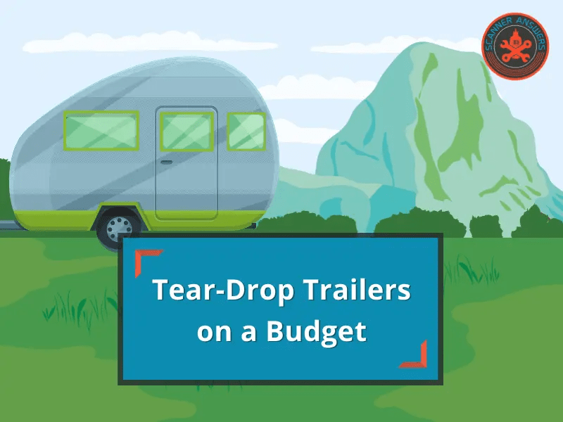 4 Of The Most Affordable and Cheap Teardrop Trailers