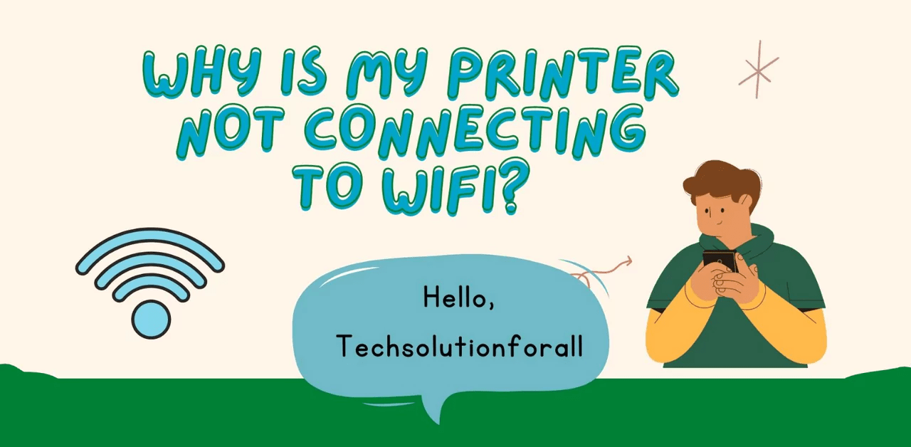 Why Is My Printer Not Connecting to WiFi Solutions Scanse