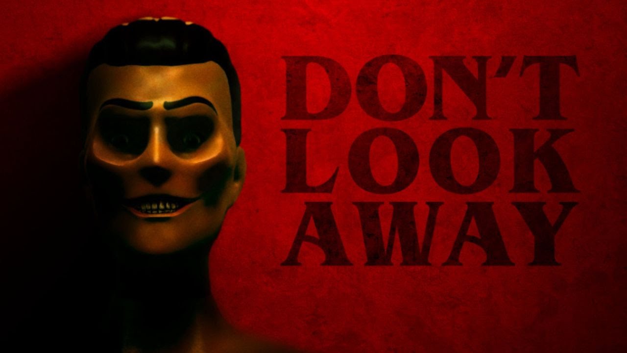 Don't Look Away Review Scare Value