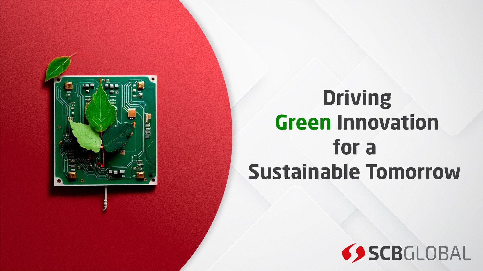 Driving Green Innovation for a Sustainable Tomorrow SCB Global