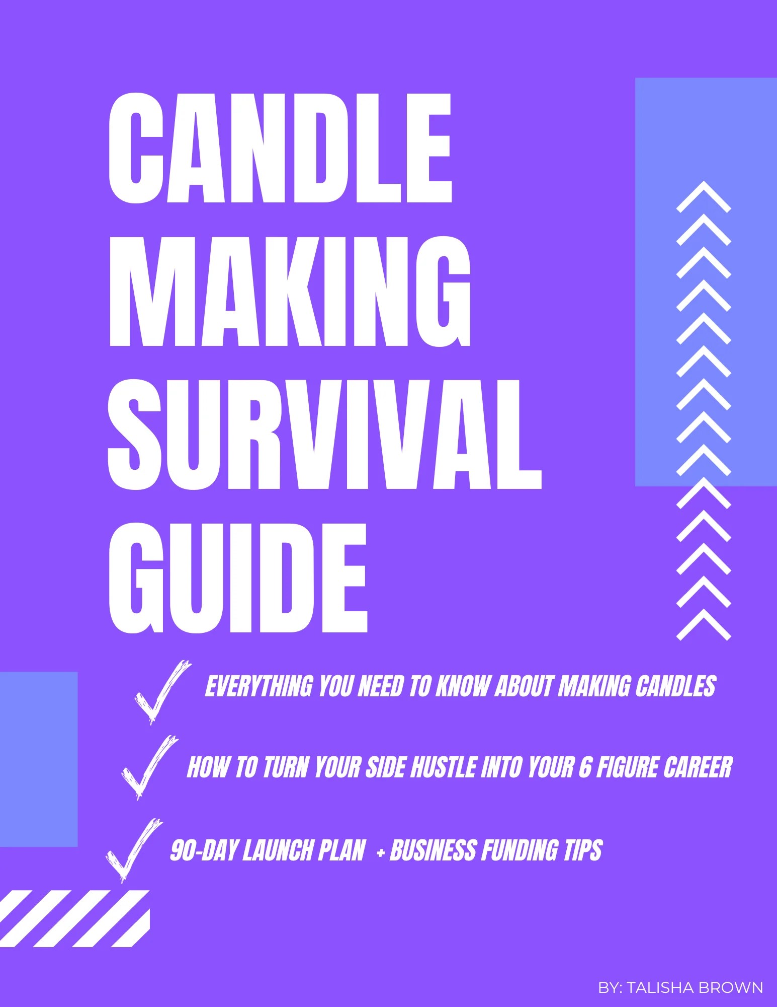 THE ULTIMATE CANDLE MAKING SURVIVAL GUIDE Scents of Vision