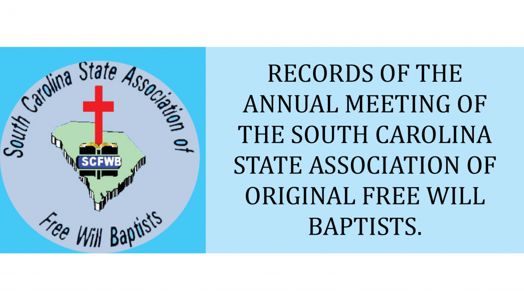 SCFWB STATE MINUTES South Carolina Free Will Baptist