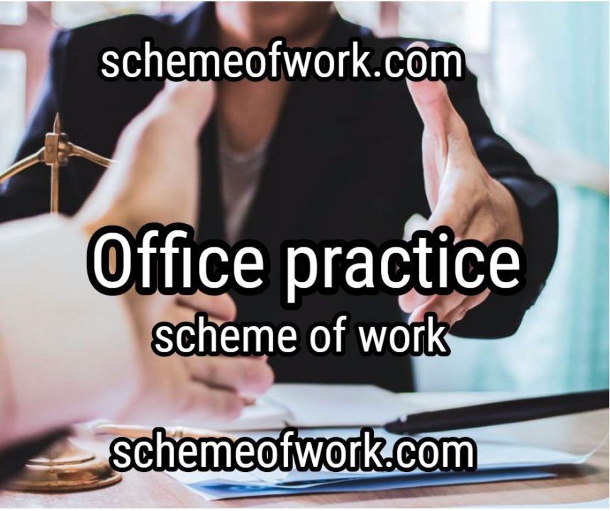 Office Practice Scheme of Work for SS 2 Federal