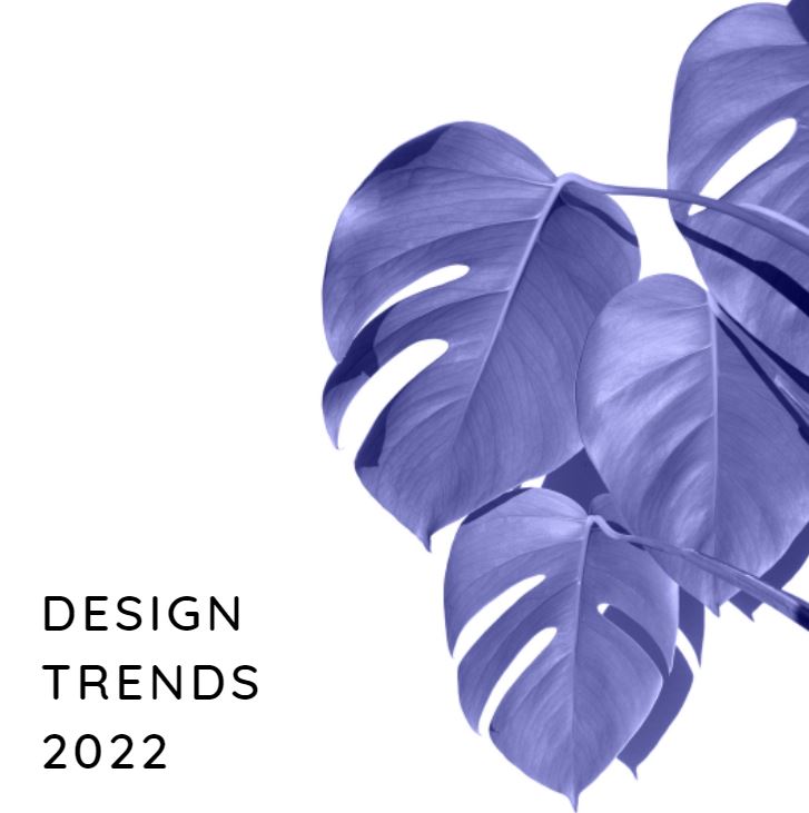 Design trends for 2022 Schmidt Realty Group