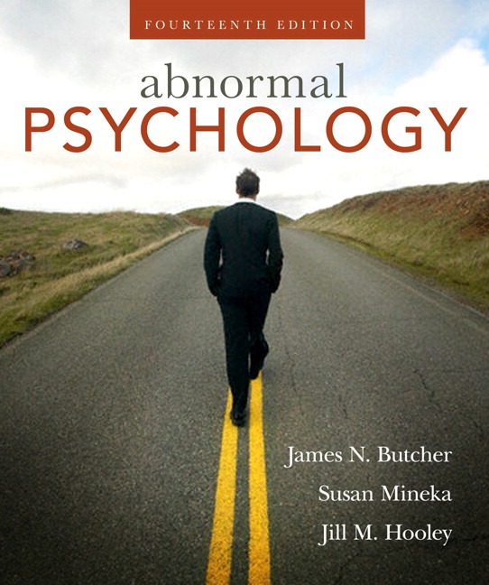 Abnormal Psychology (14th Edn.) Dr. Jill M. Hooley