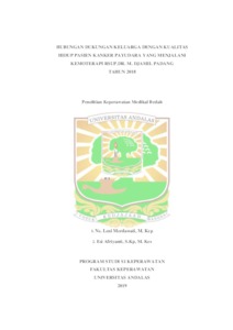Dewi, Novalinda (2018)Hubungan Dukungan Keluarga Dengan Kualitas Hidup Pasien Kanker Payudara Yang Menjalani Kemoterapi Rsup.dr. M. Djamil Padang. Diploma Thesis, Universitas Andalas. Tahun 2018 - Eskripsi Universitas Andalas
