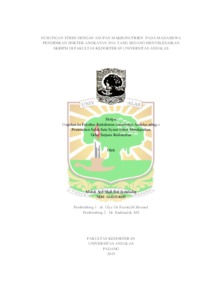 Hubungan Stres Dengan Asupan Makronutrien Pada Mahasiswa Pendidikan Dokter Angkatan 2014 Yang Sedang Menyelesaikan Skripsi Di Fakultas Kedokteran Universitas Andalas - Eskripsi Universitas Andalas
