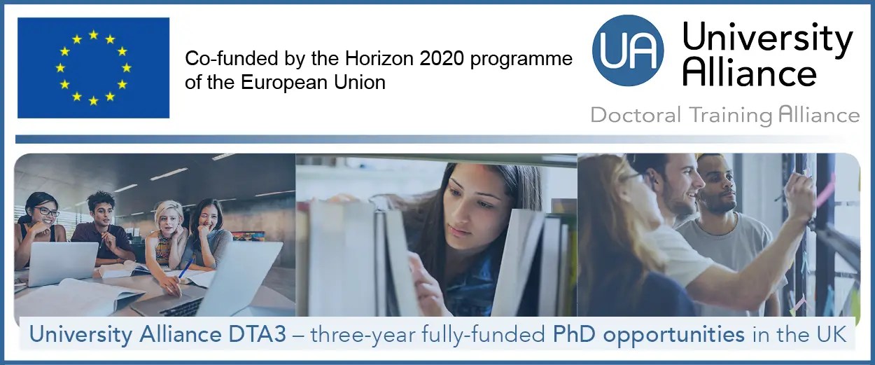 83 FullyFunded University Alliance DTA3/COFUND PhD Fellowships in UK, 2020