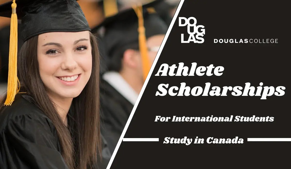Athlete Scholarships for International Students at Douglas College, Canada