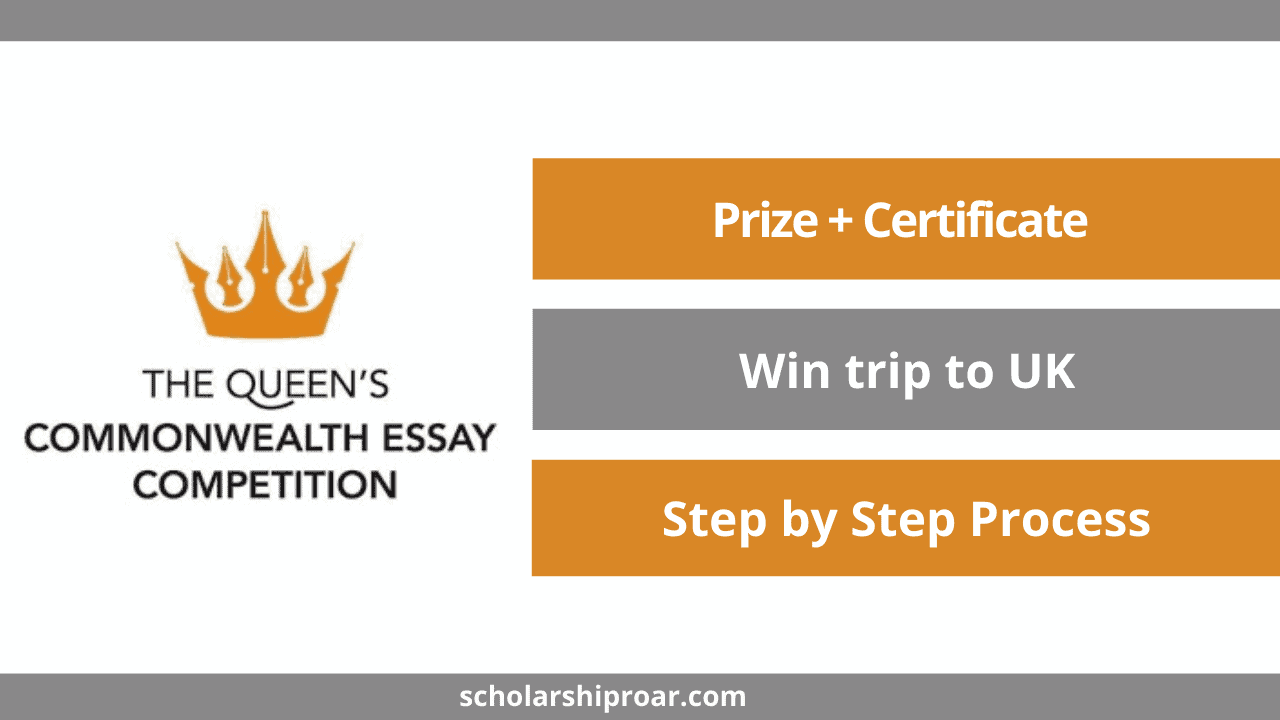 2023 List Of Essay Contests On Courage Queen's Commonwealth Essay Competition 2022 (Prize + Certificate) – Scholarship Roar