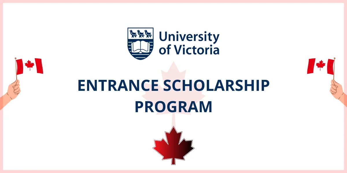 University of Victoria Entrance Scholarships 2024