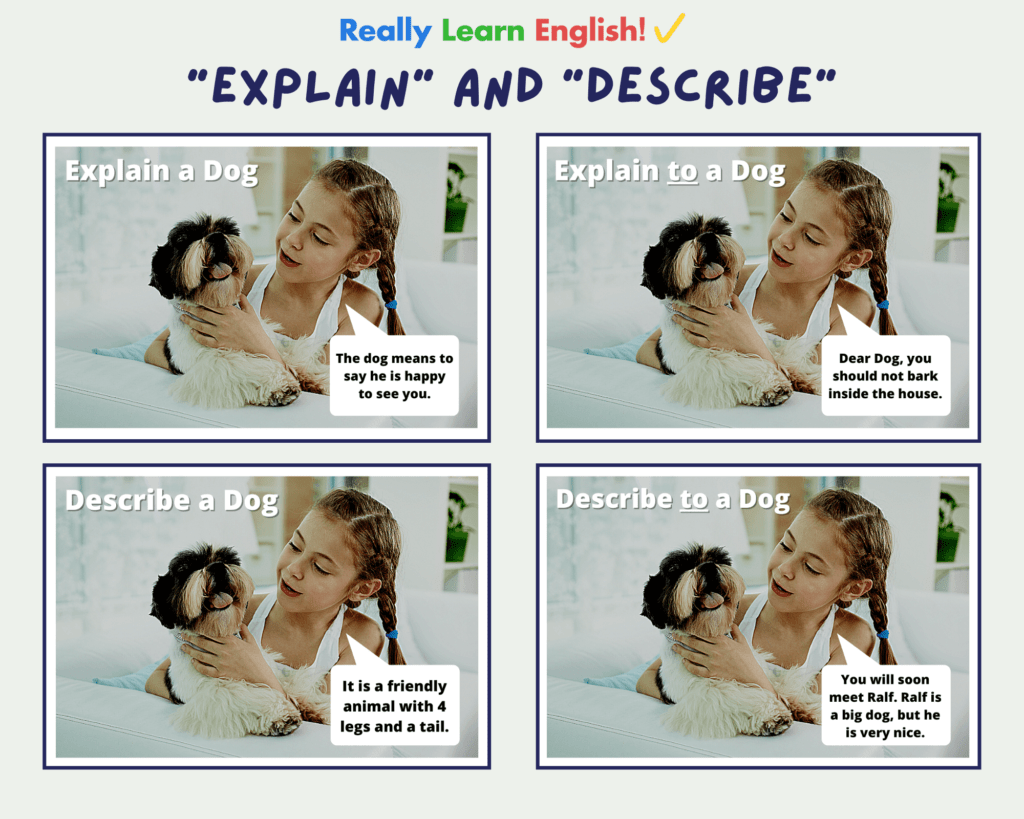 Avoid These Verb Mistakes "Explain" and "Describe"