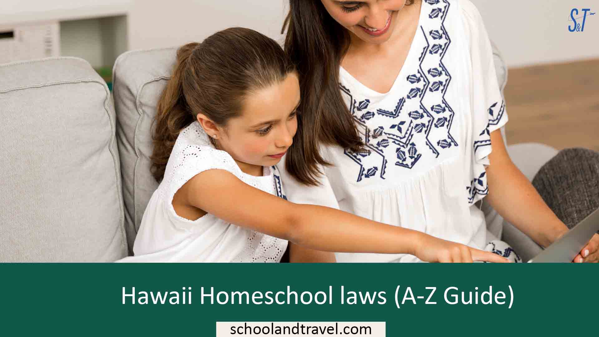 Hawaii Homeschool laws (AZ Guide) School & Travel