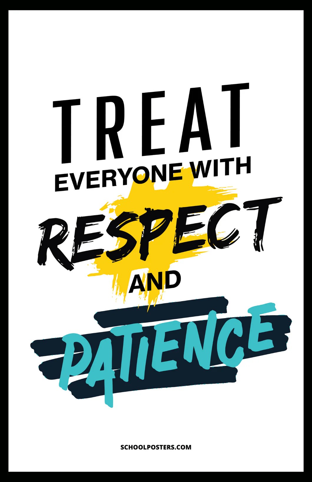 Respect And Patience Poster LLC
