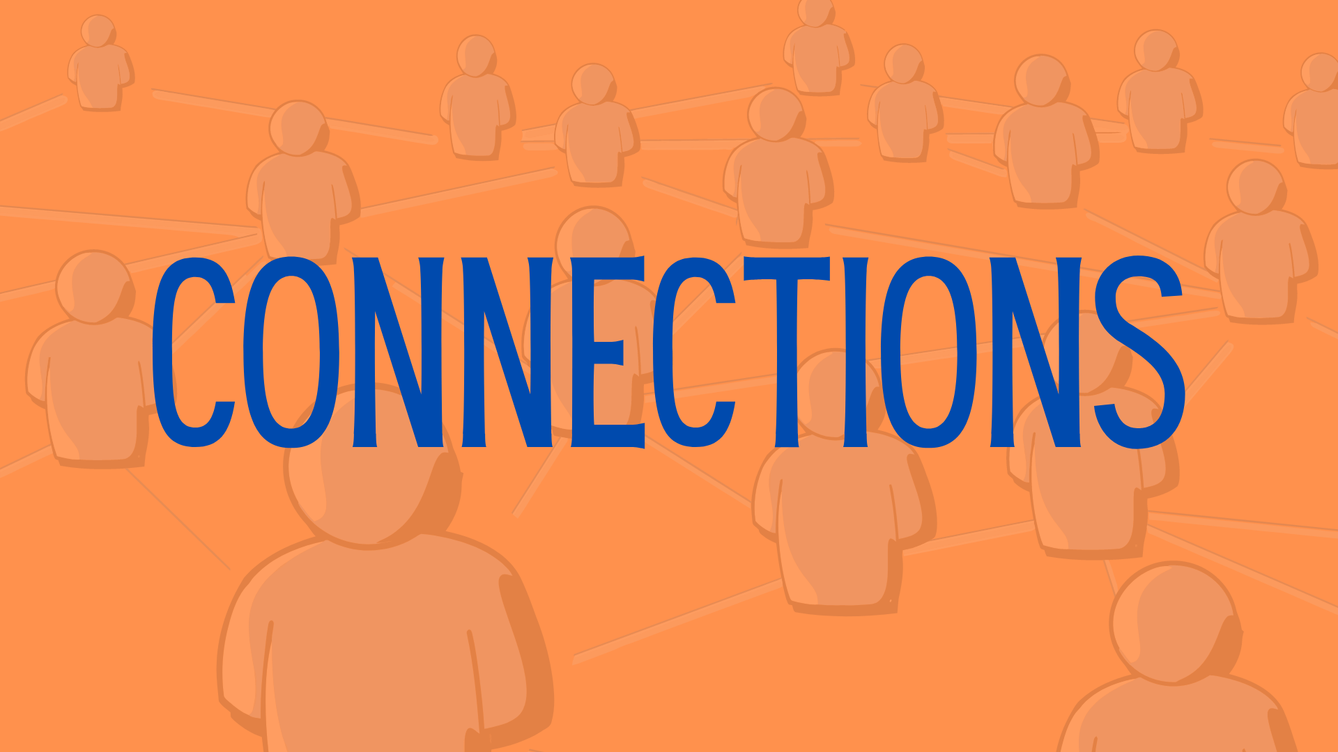 The Importance of Connections – Schools Can Be Better