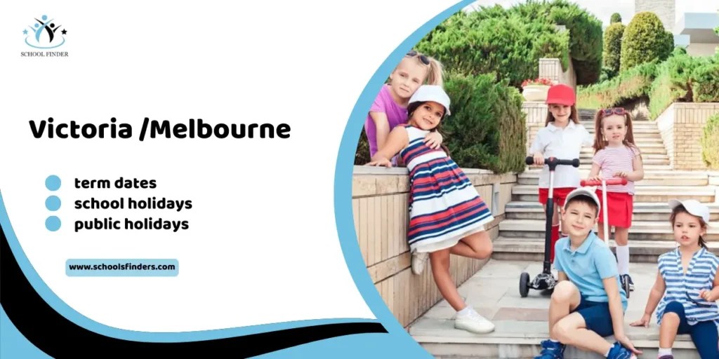 VIC School Holidays 2024 Term Dates & Public Holidays