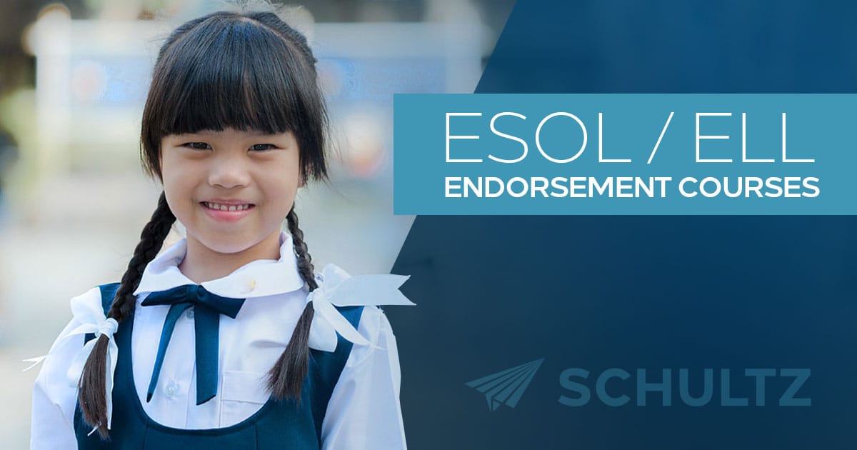 Online ESOL Endorsement Courses Schultz Institute