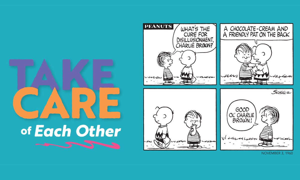 Take Care with Peanuts Charles M. Schulz Museum