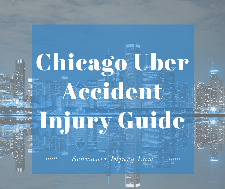 Chicago Uber Accident Injury Guide Schwaner Injury Law