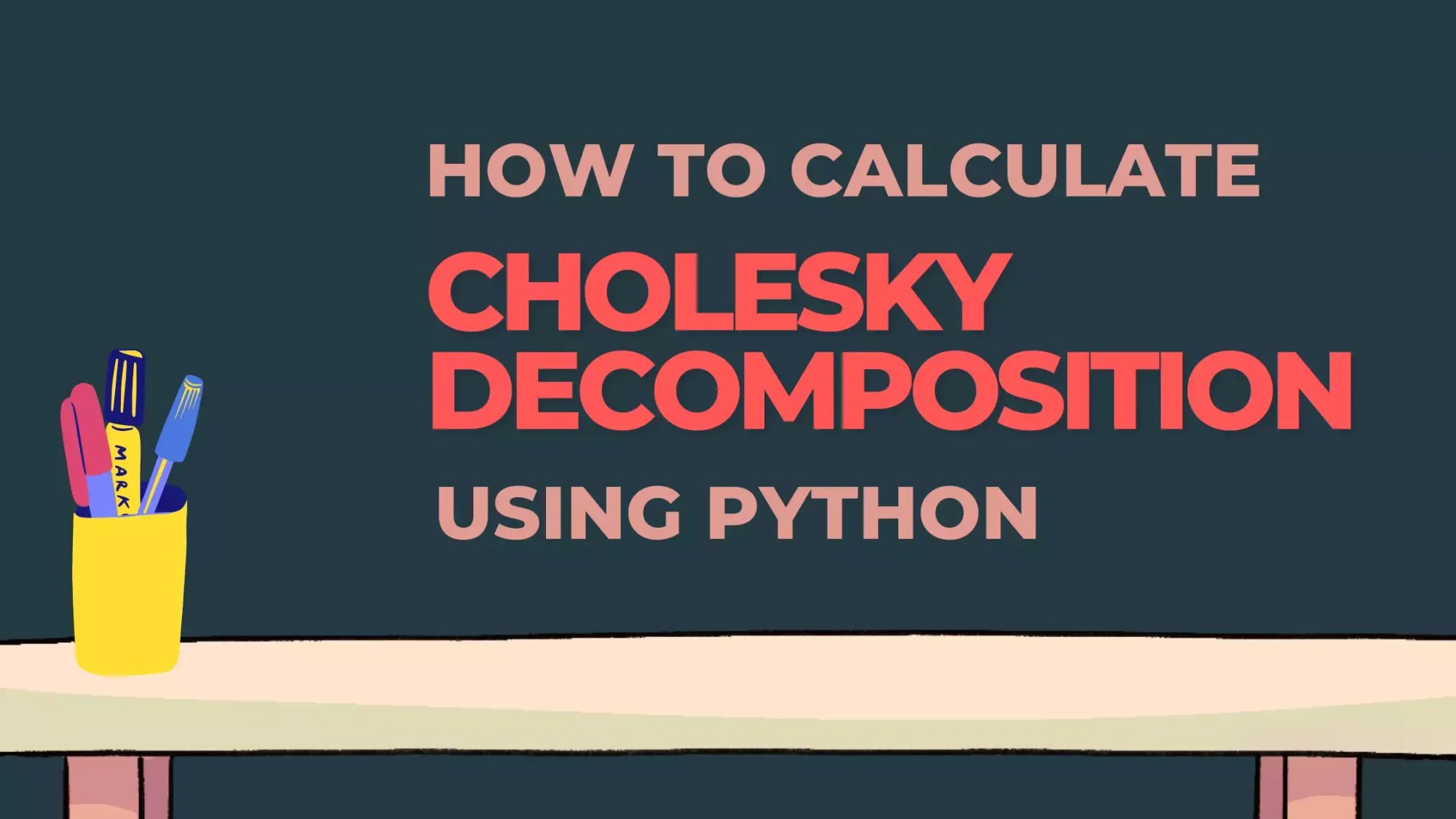 How to Calculate Cholesky using Python