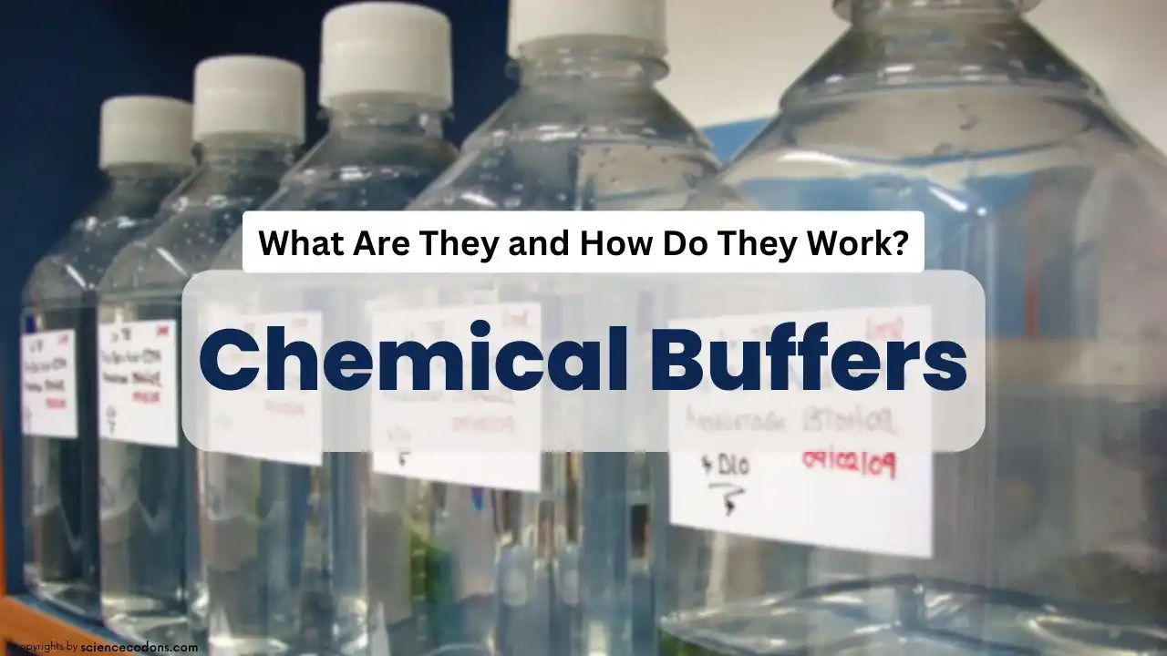 Chemical buffers; Most common chemical buffers solutions ScienceCodons