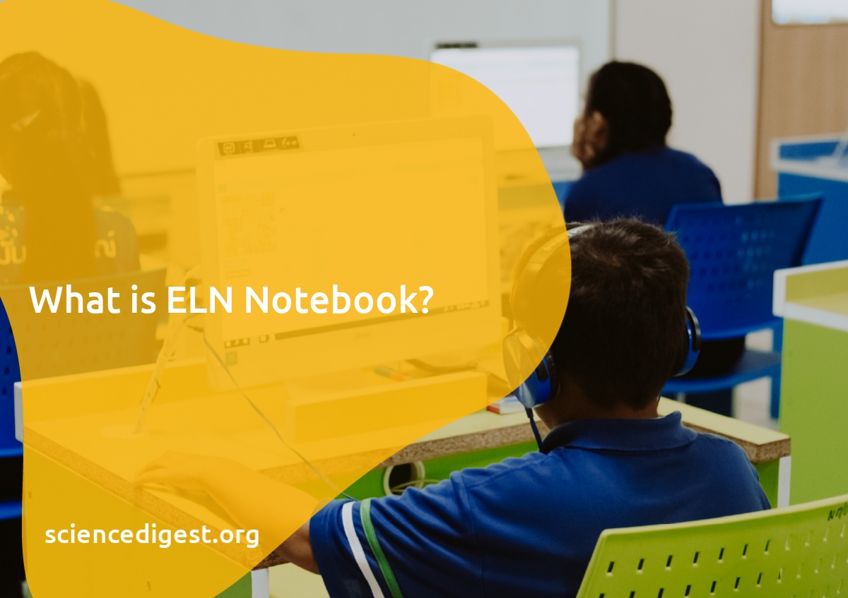 What is ELN Notebook?