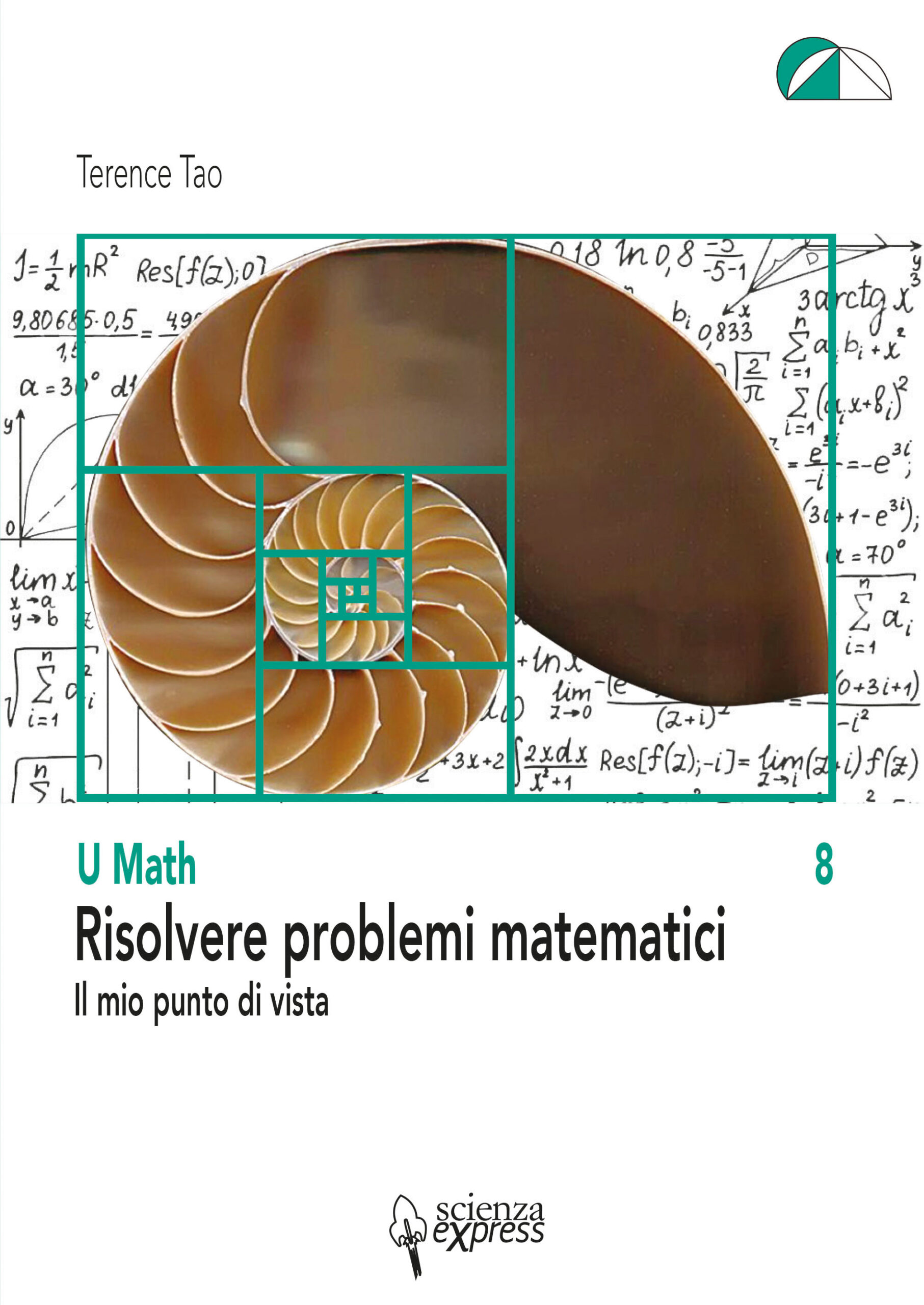 Risolvere problemi matematici Scienza Express edizioni